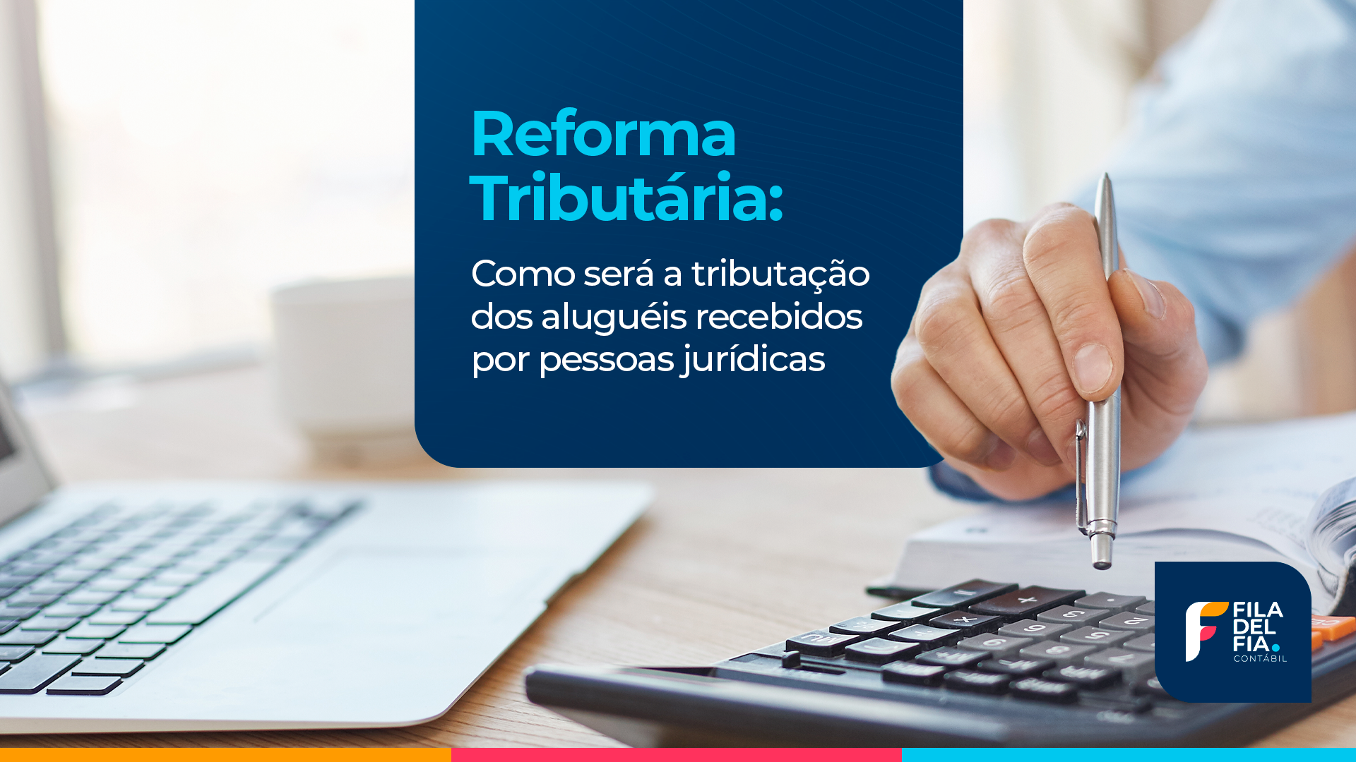 Reforma Tributária: como será a tributação dos aluguéis recebidos por pessoas jurídicas